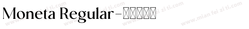 Moneta Regular字体转换